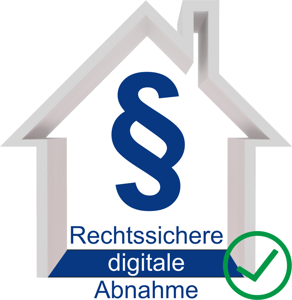 Rechtssichere digitale Abnahme