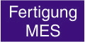 Fertigung MES