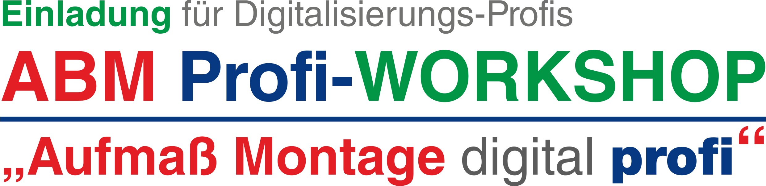 Einladung Prozess Digitalisierung ABM Profis