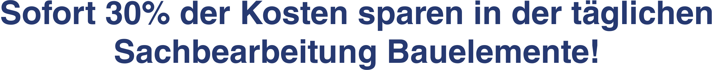 Kosten sparen Bauelemente